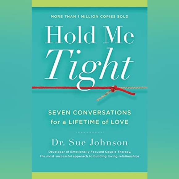 📚 Hold Me Tight: Seven Conversations for a Lifetime of Love Book - Picture 1 of 4